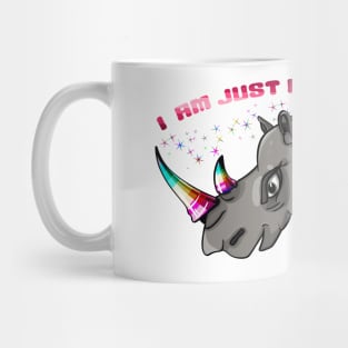 I am just a fat unicorn Mug